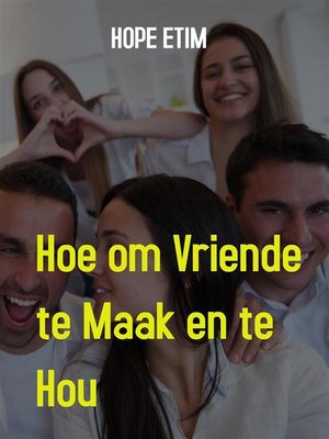 cover image of Hoe om Vriende te Maak en te hou